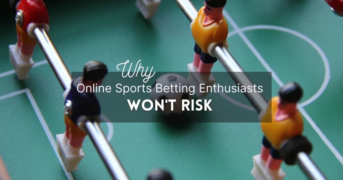 Nadšenci pro online sportovní sázení nebudou riskovat